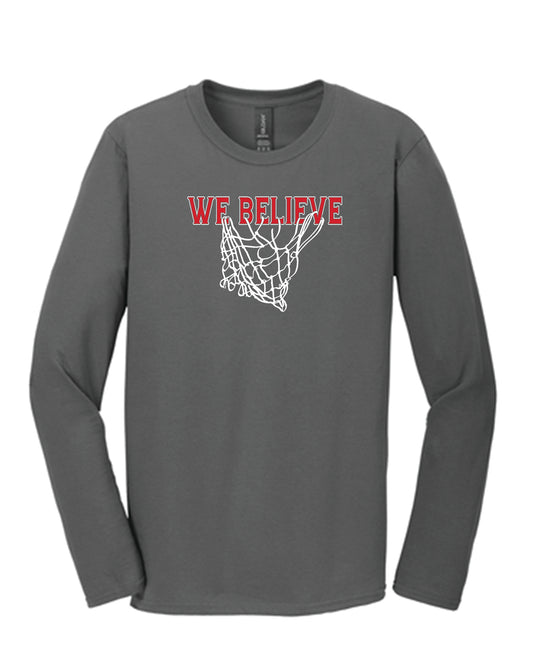 WE BELIEVE State Bball 3rd Place Long Sleeve T
