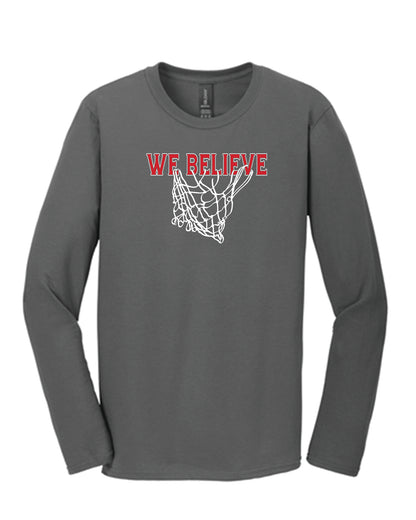 WE BELIEVE State Bball 3rd Place Long Sleeve T